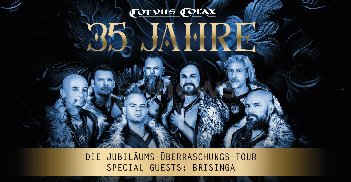 Corvus Corax - mit Vorband Brisinga | 35 Jahre Corvus Corax - Stehkonzert Die Jubiläums Überraschungstour